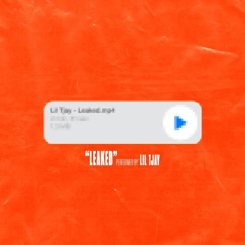 Leaked (Explicit)歌词-Lil Tjay