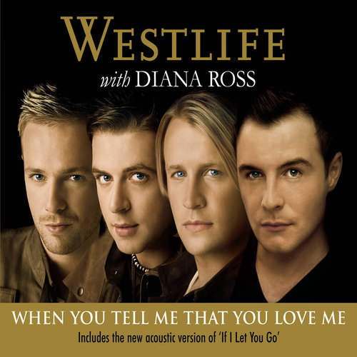 When You Tell Me That You Love Me (Single Mix)歌词-Westlife